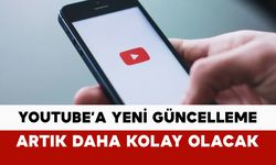 YouTube’a gelen güncelleme herkesi rahatlattı