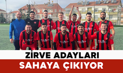 Zirve Adayları Sahaya Çıkıyor