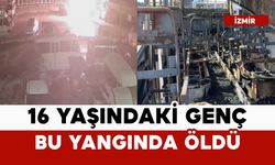 16 yaşındaki gencin öldüğü yangın kamerada