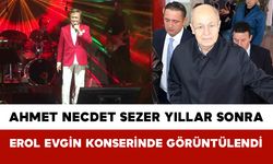Ahmet Necdet Sezer Yıllar Sonra Erol Evgin Konserinde Görüntülendi