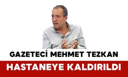 Gazeteci Mehmet Tezkan Kaza Geçirdi: Hastaneye Kaldırıldı