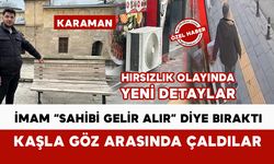İmamın “sahibi gelir” diye bıraktığı çantayı kaşla göz arasında çaldılar