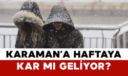 Karaman’a Haftaya Kar mı Geliyor?