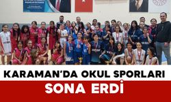 Karaman’da okul sporları basketbol heyecanı sona erdi