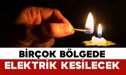 Karaman'da planlı elektrik kesintisi yapılacak