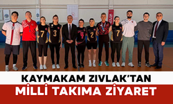 Kaymakam Zıvlak’tan Milli Takıma Ziyaret