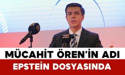 Mücahit Ören’in Adı Epstein Dosyasında