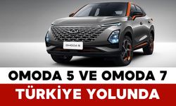 OMODA 5 ve OMODA 7 Türkiye Yolunda