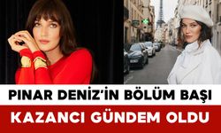 Pınar Deniz’in Bölüm Başı Kazancı Gündem Oldu