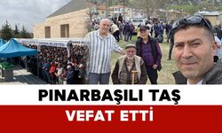 Pınarbaşı Köyü’nün Eski Muhtarlarından Taş vefat etti