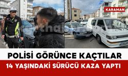 Polisi görünce kaçan 14 yaşındaki çocuk sürücü kaza yaptı