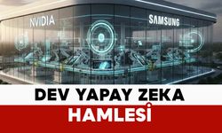 Samsung ve Nvidia’dan Dev Yapay Zeka Hamlesi
