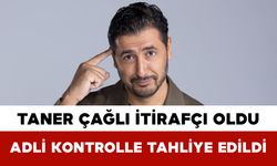 Taner Çağlı İtirafçı Oldu: Adli Kontrolle Tahliye Edildi