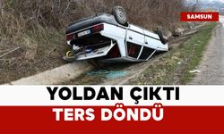 Yoldan çıktı, ters döndü