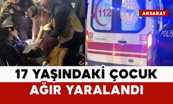 17 yaşındaki çocuk bıçakla ağır yaralandı