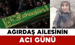Ağırdaş Ailesinin Acı Günü