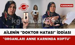 Ailenin 'doktor hatası' iddiası: "Torunumum organları anne karnında koptu"