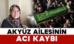 Akyüz ailesinin acı kaybı