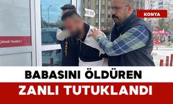 Babasını boğarak öldüren zanlı tutuklandı
