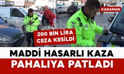 Ehliyeti geri alınan sürücü kaza yaptı: 200 bin lira para cezası