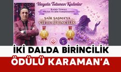 İki Dalda Birincilik Ödülü Karaman’a