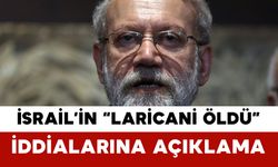 İsrail’in “Laricani Öldü” İddialarına Açıklama