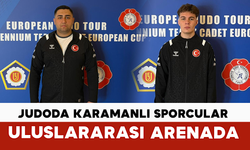 Judoda Karamanlı Sporcular Uluslararası Arenada