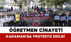 Karaman'da eğitim sendikalarından ortak tepki: "Okulda şiddete hayır"