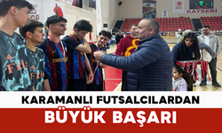 Karamanlı Futsalcılardan Büyük Başarı