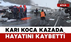 Karı koca hayatını kaybetti