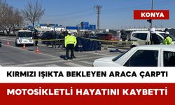 Kırmızı Işıkta Bekleyen Araca Çarptı: Motosikletli Hayatını Kaybetti