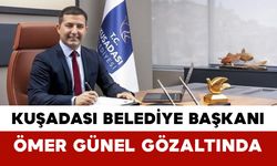 Kuşadası Belediye Başkanı Ömer Günel Gözaltında