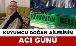 Kuyumcu Doğan Ailesinin Acı Günü