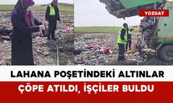 Lahana poşetinde sakladığı altınları çöpe gitti: altınları işçiler buldu