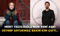 Mert Yazıcıoğlu’nun Yeni Aşkı Zeynep Artukmaç! Bakın Kim Çıktı…