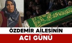 Özdemir Ailesinin Acı Günü: Fatma Özdemir Vefat Etti