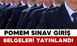 POMEM Sınav Giriş Belgeleri Yayınlandı