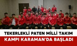 Tekerlekli Paten Milli Takım Heyecanı Karaman’da Başladı