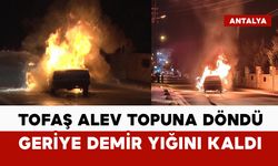 Tofaş alev topuna döndü: demir yığınına döndü