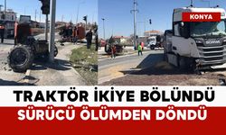 Traktör ikiye bölündü: sürücü ölümden döndü
