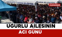 Uğurlu ailesinin acı kaybı