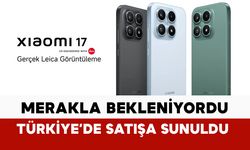 Xiaomi 17 Türkiye'ye geldi: satışa sunuldu