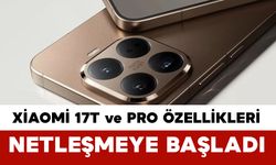 Xiaomi 17T ve 17T Pro sürprizi: Dev batarya ve güçlü kamera ile erken geliyor