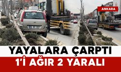 Yayalara çarptı: 1'i ağır, 2 yaralı
