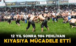 12 Yıl Sonra 984 Pehlivan Kıyasıya Mücadele Etti