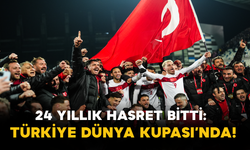 24 Yıllık Hasret Bitti: Türkiye Dünya Kupası’nda!