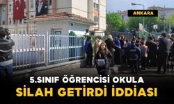 5'inci sınıf öğrencisi okula silah getirdi iddiası