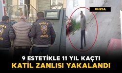 9 estetikle yeni yüz yaptı: 11 yıllık firar serviste bitti