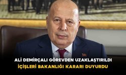 Ali Demirçalı Görevden Uzaklaştırıldı: İçişleri Bakanlığı Kararı Duyurdu