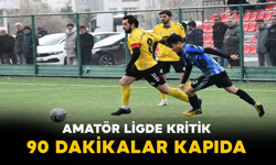 Amatör Ligde Kritik 90 Dakikalar Kapıda